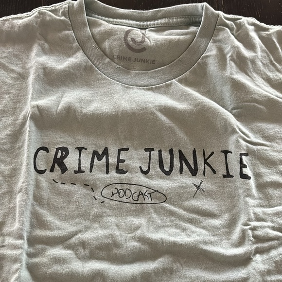 Crime Junkie Podcast Shirt Size Large 2021 Be Weird Be Rude Stay Alive Green - Picture 2 of 4